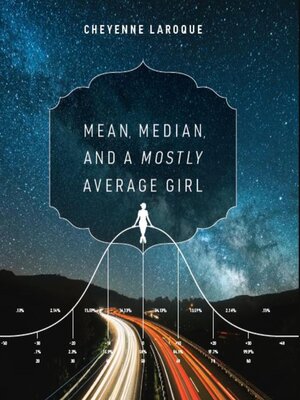 cover image of Mean, Median, and a Mostly Uninteresting GIRL